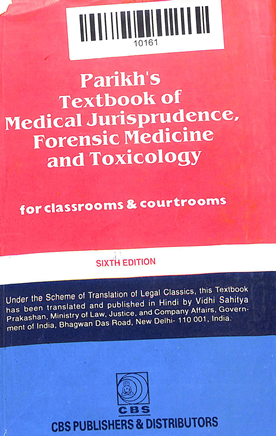 Parikh's Textbook Of Medical Jurisprudence forensic Medicine And Toxicology