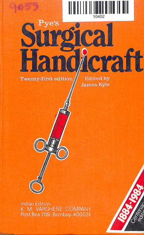 Pye's Surgical Handicraft Twenty First Edition