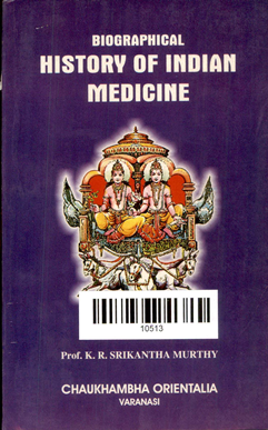 Biographical history Of Indian Medicine