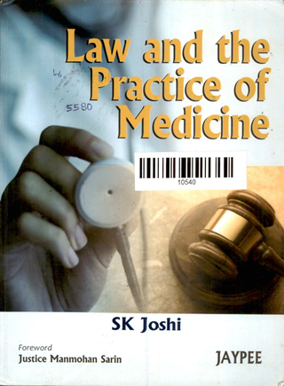 Law And The Practice Of Medicine