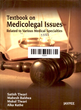 Text Book On Medicolegal Issues (Rilated To Various Medical Specialties)