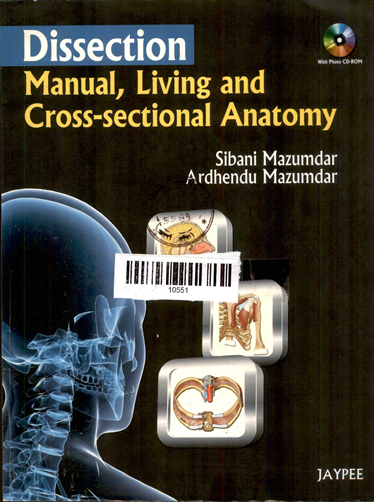 Dissection Manual Living And Cross-Sectional Antomy