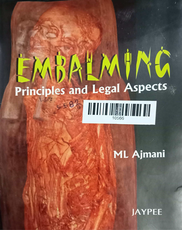 Embalming Principles And Legal Aspects