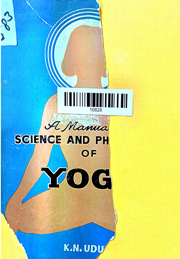 A Manual Of Science And Philosophy Of Yoga