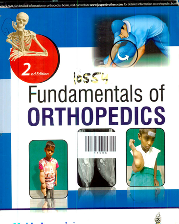 fundamentals Of Orthopedics Second Edition
