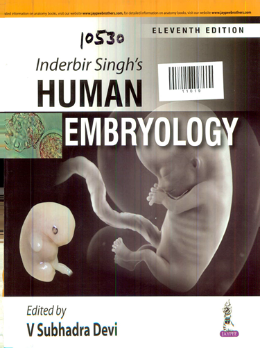 Inderbir Singh's Human Embryology Eleventh Edition