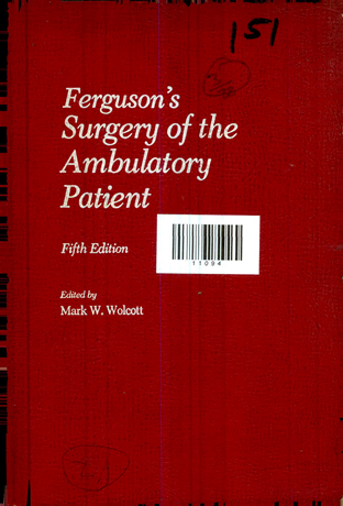 Ferguson's Surgery of the Ambulatory Patient Fifth Edition