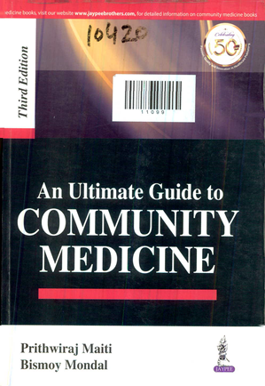 An Ultimate Guide to Community Medicine Third Edition