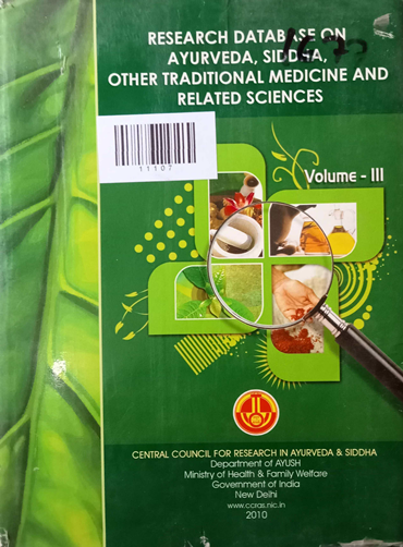 Research Database on Ayurveda Siddha Other Traditional Medicine and Related Sciences Volume -3
