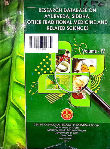 Research Database on Ayurveda Siddha Other Traditional Medicine and Related Sciences Volume -4