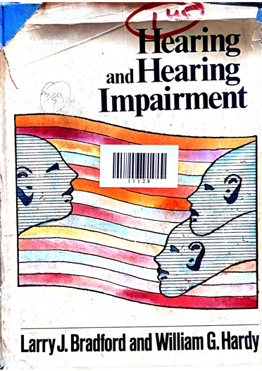 Hearing and Hearing Impairment