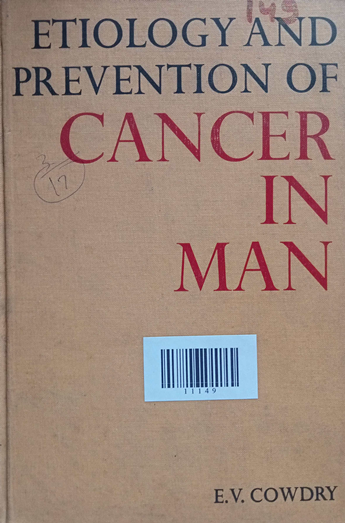 Etiology and Prevention of Cancer in Man