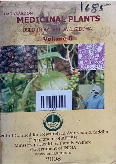 Data Base on Medicinal Plants Used in Ayurveda & Siddha Volume -5