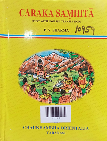 Caraka Samhita ( Critical Notes ) Volume -3
