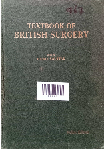 Text book of British Surgery Volume One the Abdomen