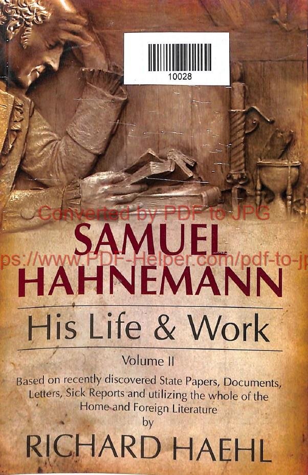 SAMUEL HAHNEMANN HIS LIFE AND WORK VOL-2