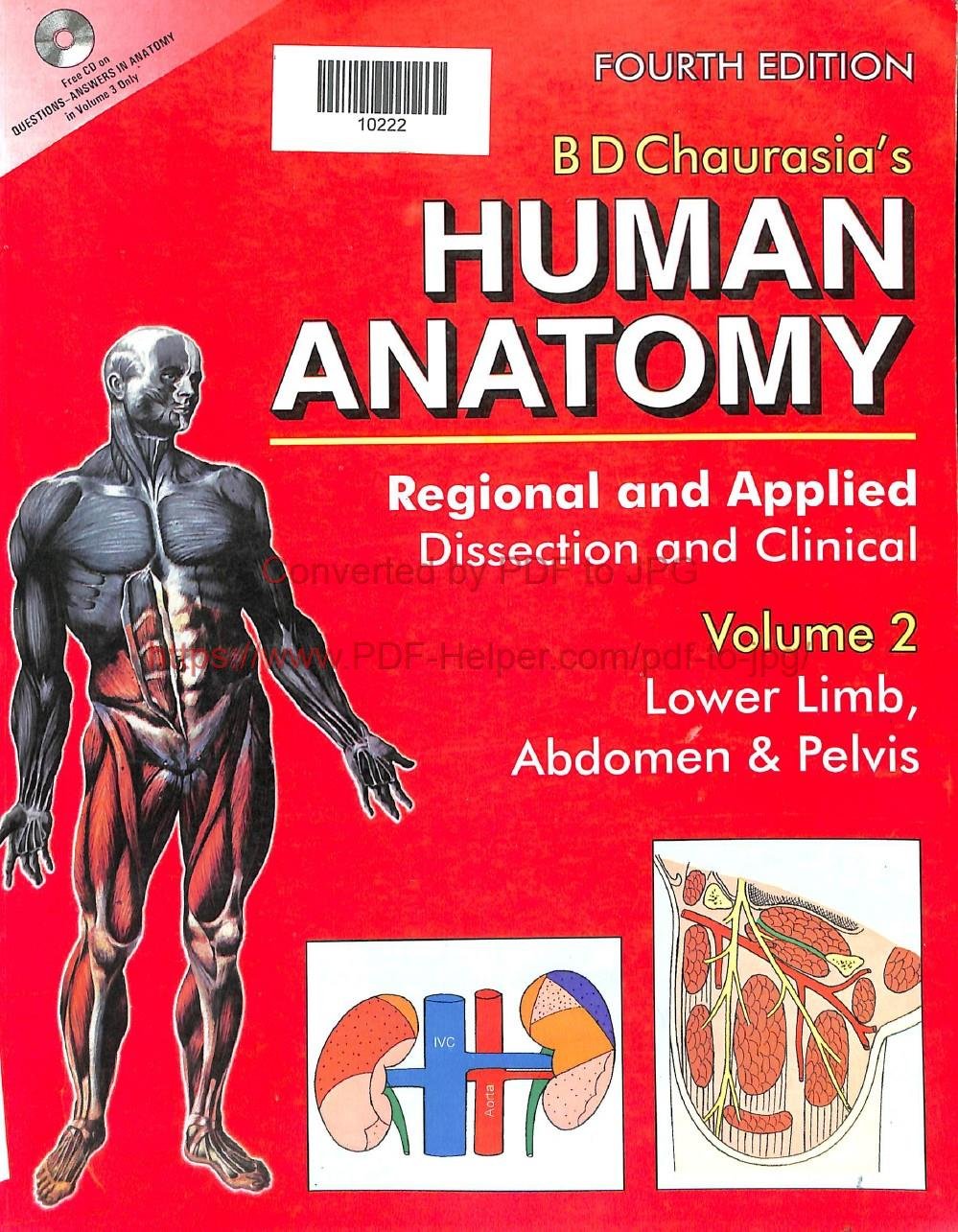 B D CHAURASIA'S HUMAN ANATOMY REGIONAL AND APPLIED DISSECTION AND CLINICAL VOL-2