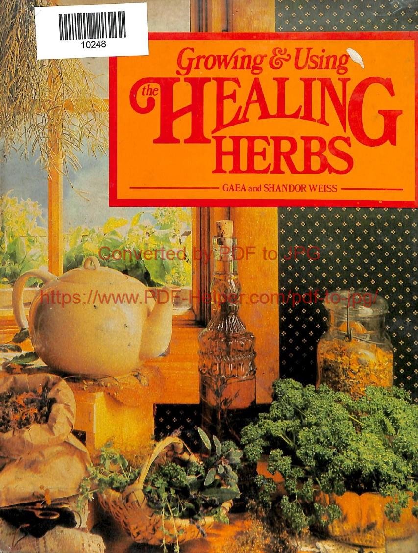 ROWING & USING HEALING HERBS