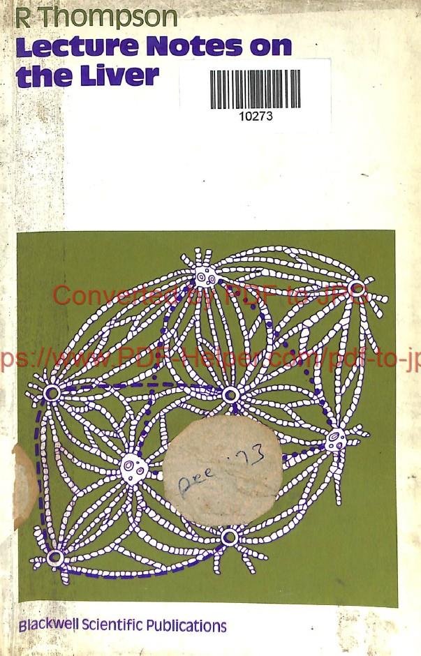 R THOMPSON LECTURE NOTES ON THE LIVER