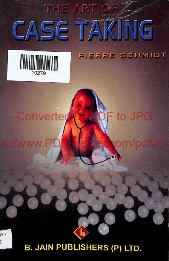 THE ART OF CASE TAKING PIERE SCHMIDT