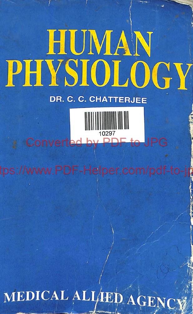 HUMAN PHYSIOLOGY DR.C.C.CHATTERJEE