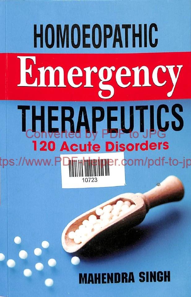 HOMOEOPATHIC EMERGENCY THERAPEUTICS 120 ACUTE DISORDERS