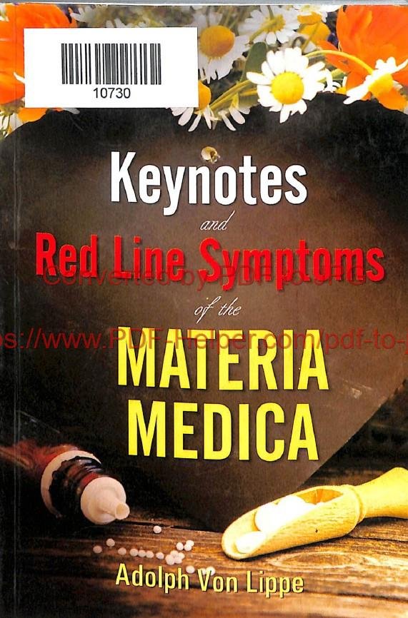 KEYNOTES AND RED LINE SYMPTOMS OF THE MATERIA MEDICA