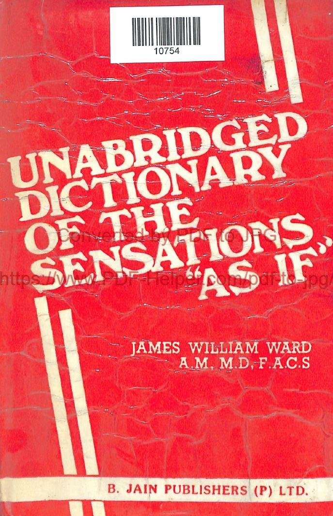 UNABRIDGED DICTIONARY OF THE SENSATIONS AS IF