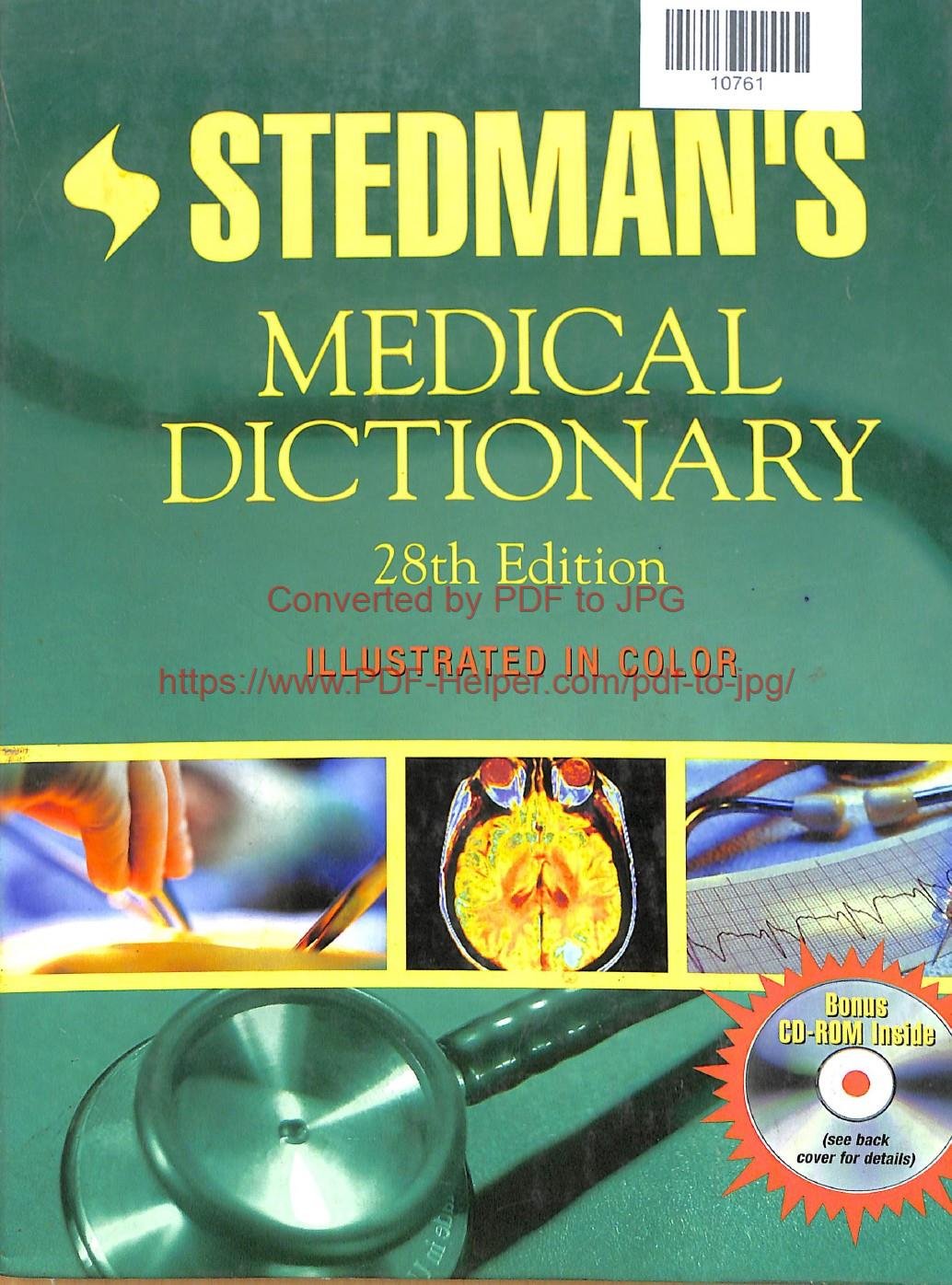 STEDMAN,S MEDICAL DICTIONARY 28th EDITION