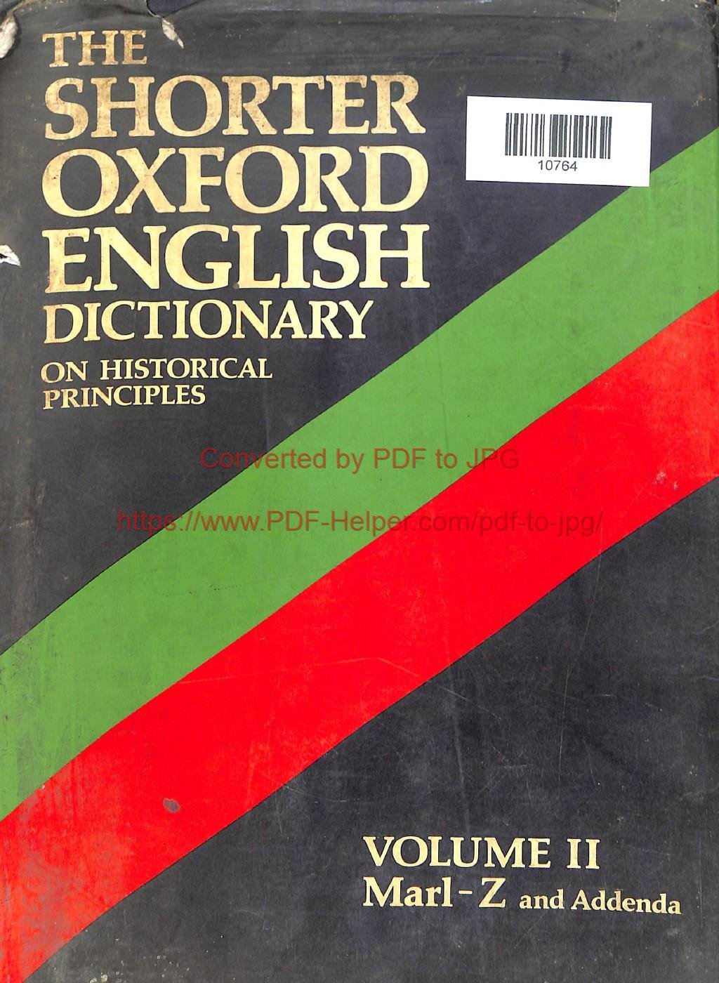 THE SHORTER OXFORD ENGLISH DICTIONARY ON HISTORICAL PRINCIPLES VOLUME-2