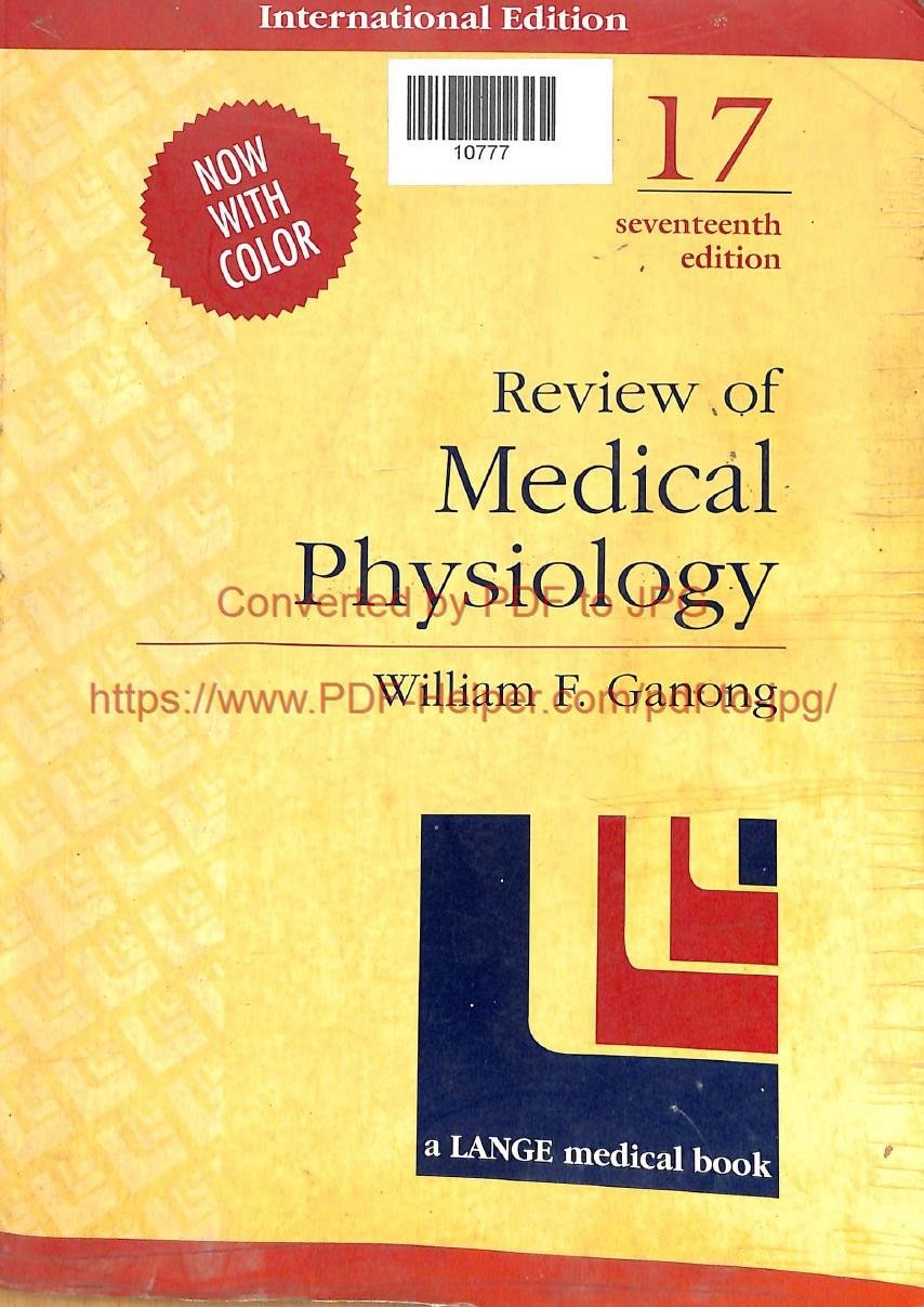REVIEW OF MEDICAL PHYSIOLOGY 17th EDITION
