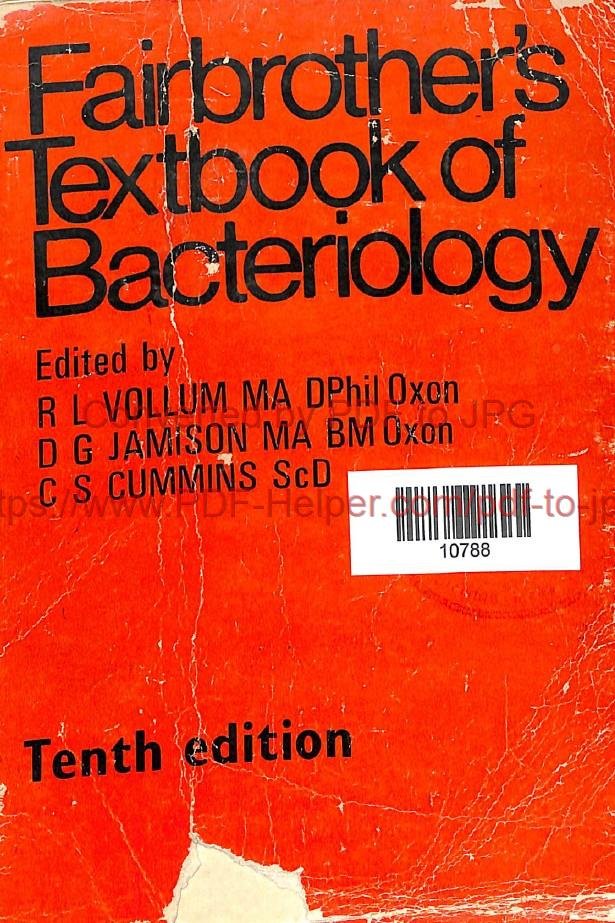 FAIRBROTHER,S TEXTBOOK OF BACTERIOLOGY TENTH EDITION