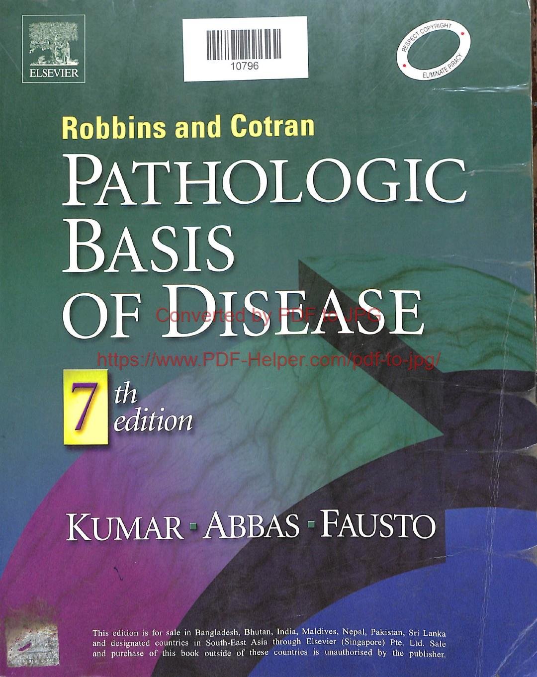 ROBBINS AND COTRAN PATHOLOGIC BASIS OF DISEASE 7th EDITION