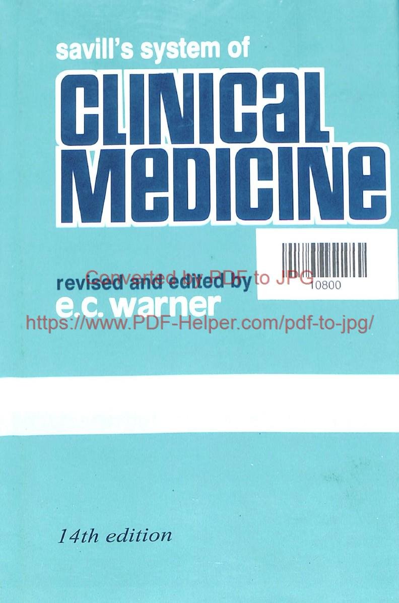 SAVILL,S SYSTEM OF CLINICAL MEDICINE 14th EDITION