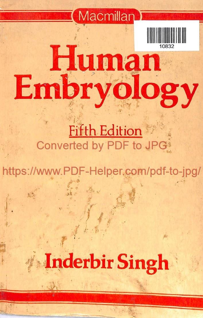 MACMILLAN HUMAN EMBRYOLOGY FIFTH EDITION