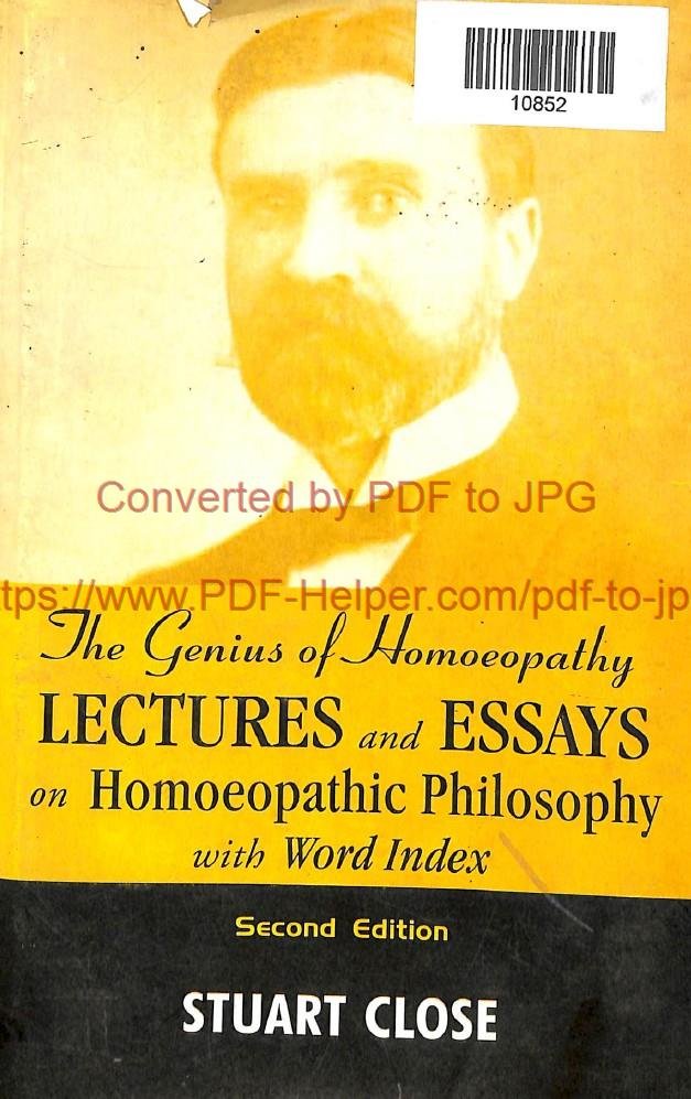 THE GENIUS OF HOMOEOPATHY LECTURES AND ESSAYS ON HOMOEOPATHIC PHILOSOPHY WITH WORD INDEX SECOND EDITION