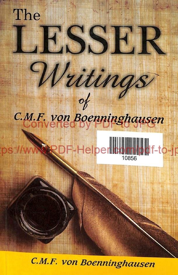 THE LESSER WRITINGS OF C.M.F. VON BOENNINGHAUSEN