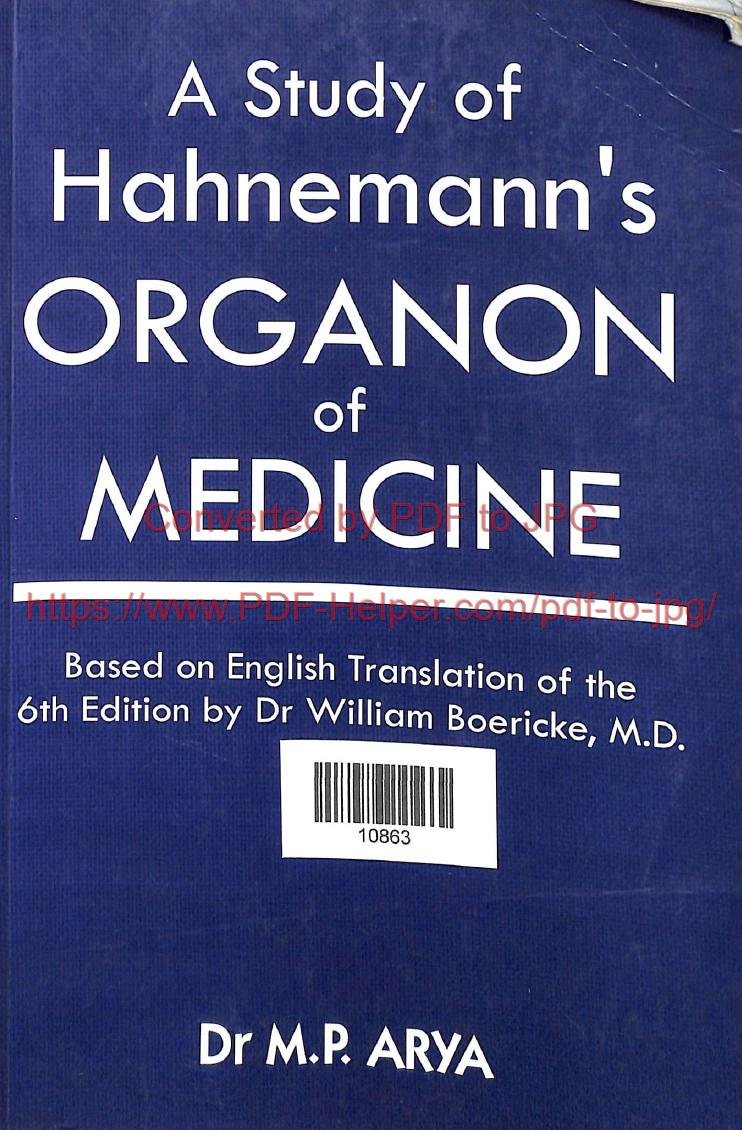 A STUDY OF HAHNEMANN,S ORGANON OF MEDICINE