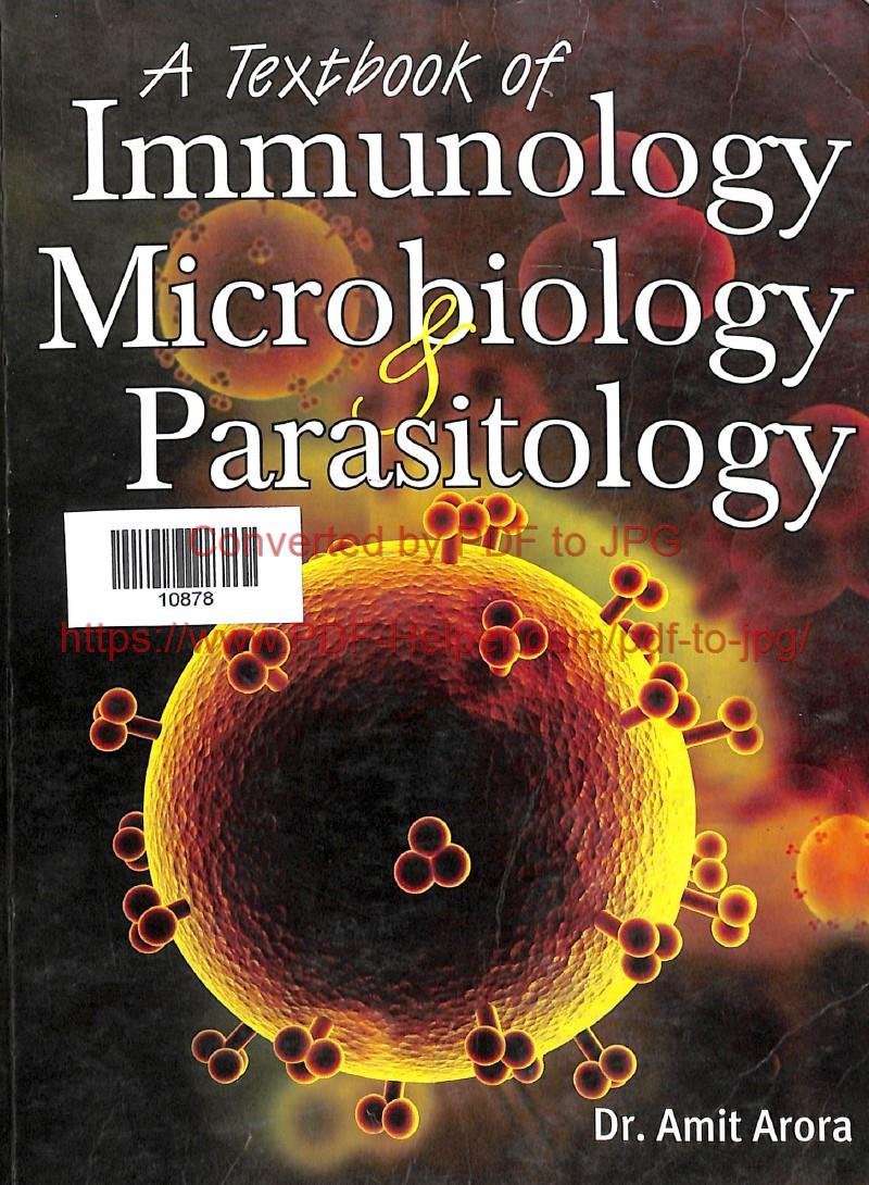 A TEXTBOOK OF IMMUNOLOGY MICROBIOLOGY & PARASITOLOGY