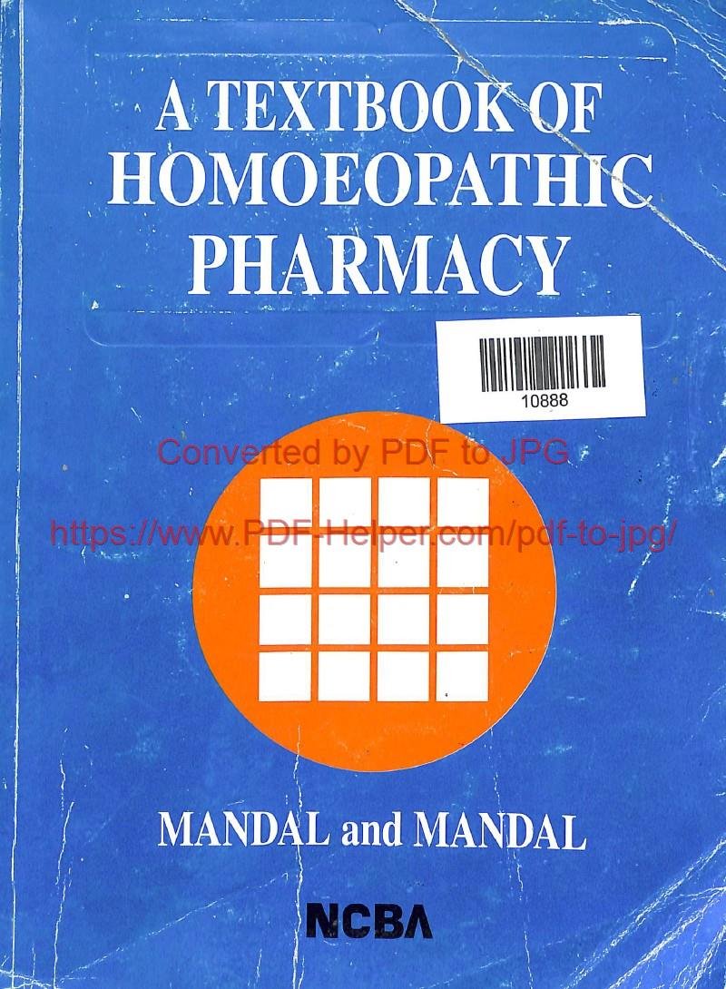 A TEXTBOOK OF HOMOEOPATHIC PHARMACY