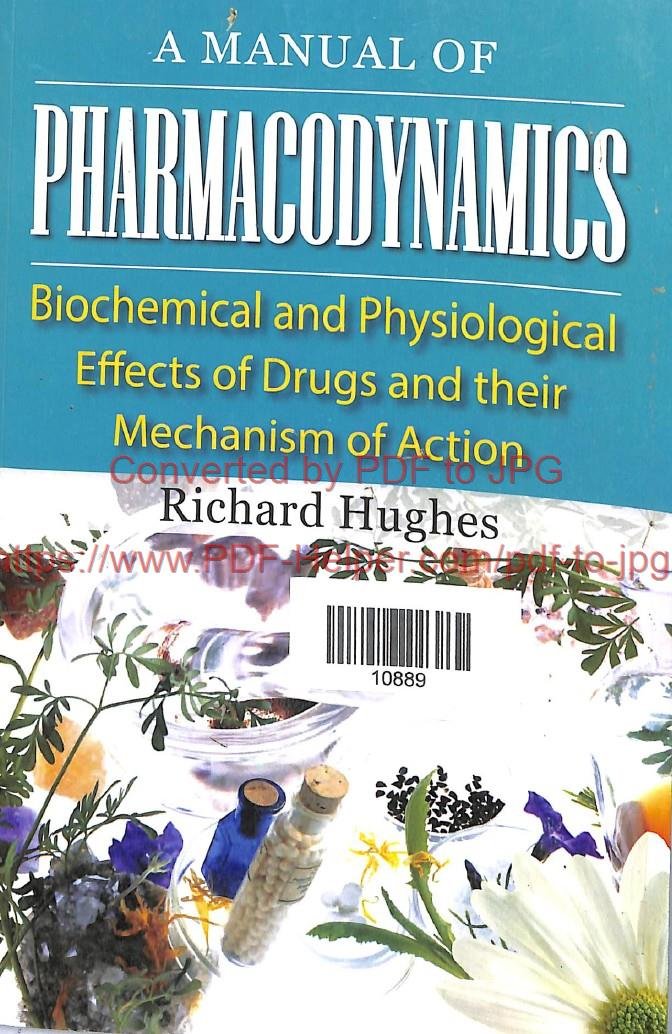 A MANUAL OF PHARMACODYNAMICS
