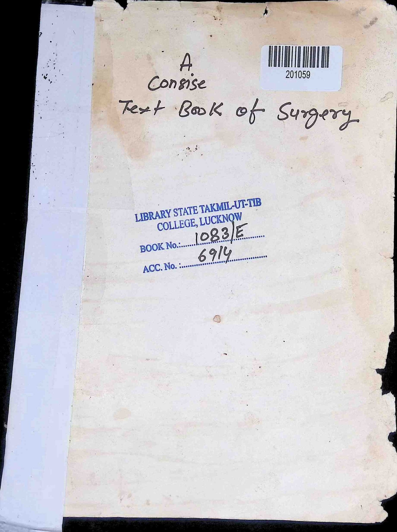 a Concise Text Book of Surgery