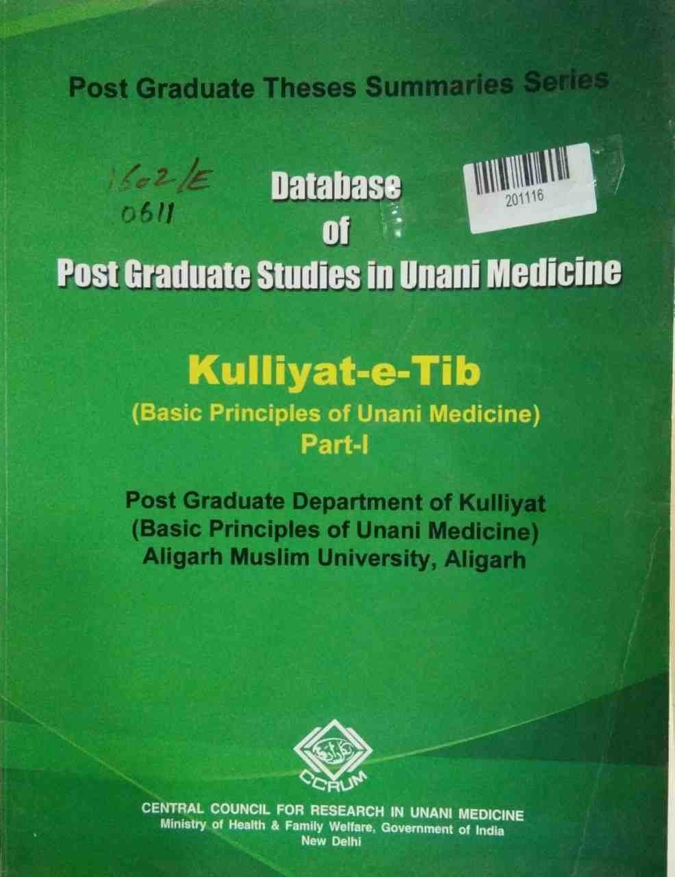 Kulliyat-e-tib (basic Principles of Unani Medicine) Part-i