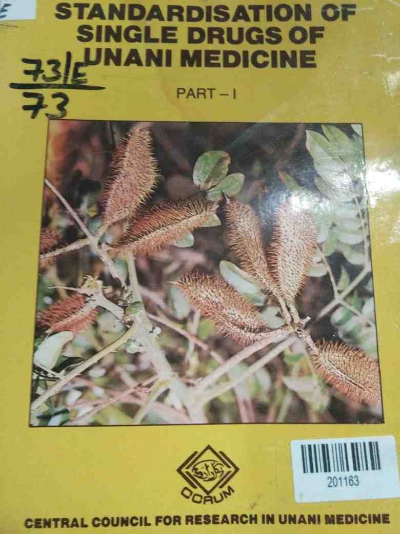 Standardisation of Single Drugs of Unani Medicine Part-i