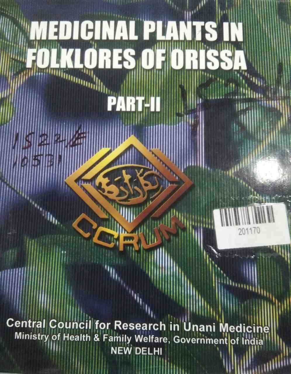 Medicinal Plants in Folklores of Orissa Part-ii