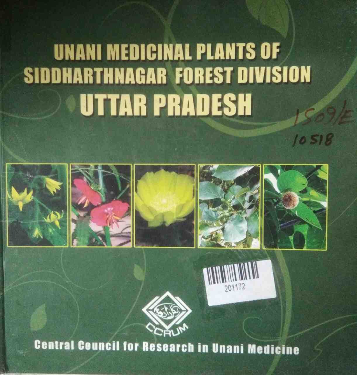 Unani Medicinal Plants of Siddharthnagar Forest Division Uttar Pradesh