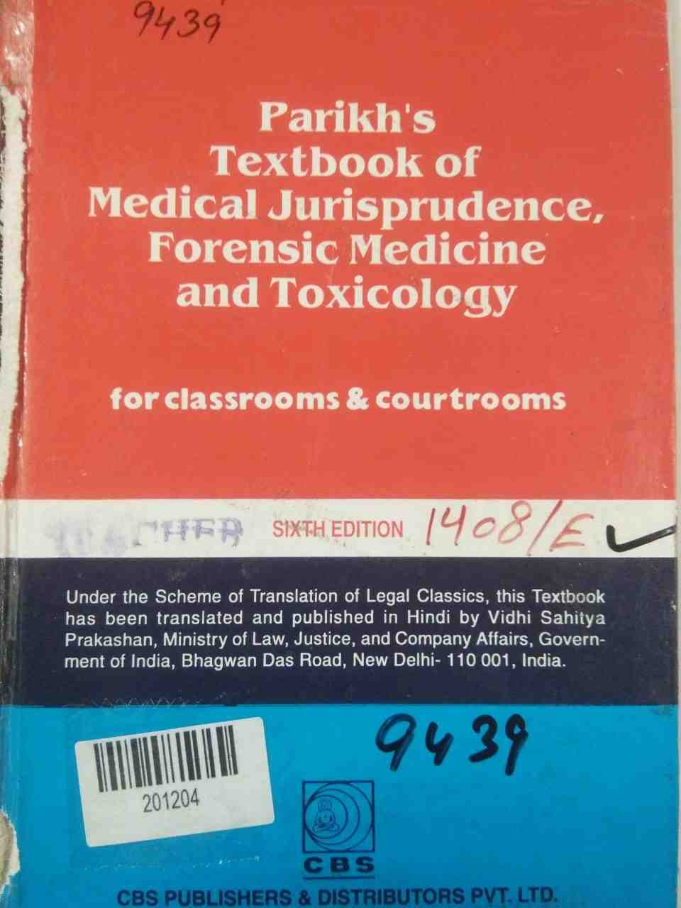 Parikh's Textbook of Medical Jurisprudence, Forensic Medicine and Toxicology