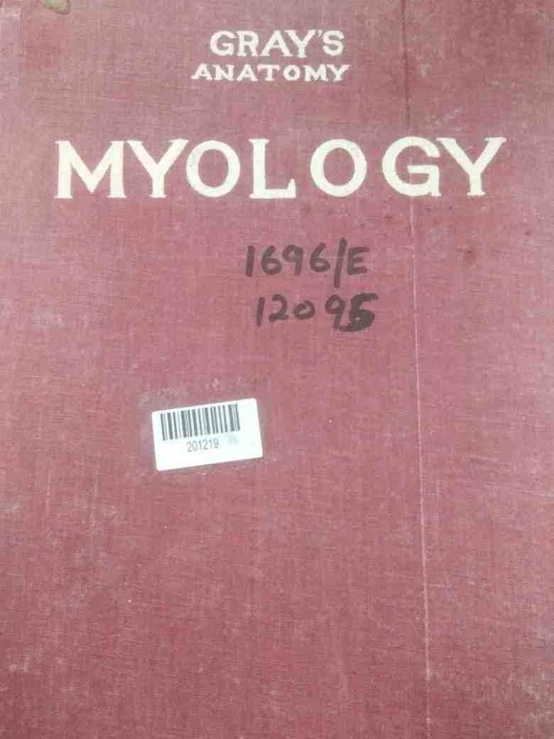 Gray's Anatomy: Myology